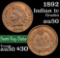1892 Indian Cent 1c Grades AU, Almost Unc