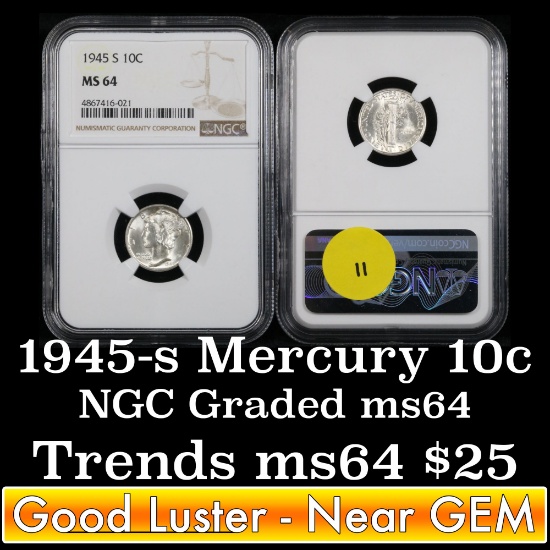 NGC 1945-s Mercury Dime 10c Graded ms64 by NGC