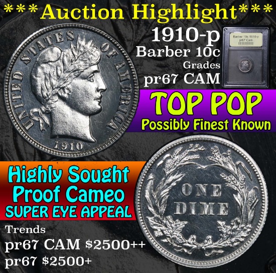 ***Auction Highlight*** 1910 Barber Dime 10c Graded GEM++ Proof Cameo by USCG (fc)