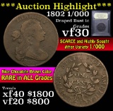 ***Auction Highlight*** 1802 1/000 Draped Bust Large Cent 1c Graded vf++ by USCG (fc)