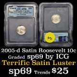 2005-d Satin Roosevelt Dime 10c Graded sp69 By ICG