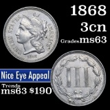 1868 Three Cent Copper Nickel 3cn Grades Select Unc