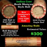Indian Head Penny 1c Shotgun Roll, 1858 Flying Eagle on one end, 1859 on the other end