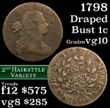 1798 2nd Hair Draped Bust Large Cent 1c Grades vg+ (fc)