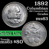 1892 Columbian Old Commem Half Dollar 50c Grades Select Unc