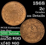 1868 Two Cent Piece 2c Grades AU Details