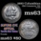 1893 Columbian Old Commem Half Dollar 50c Grades Select Unc