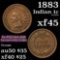 1883 Indian Cent 1c Grades xf+