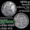 1874-p Seated Liberty Dime 10c Grades xf details