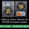 NGC 2007-p John Adams Presidential Dollar $1 Graded ms64 by NGC