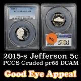 PCGS 2015-s Jefferson Nickel 5c Graded pr68 DCAM by PCGS