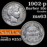 1902-p Barber Dime 10c Grades Select Unc (fc)