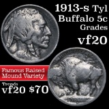 1913-s TY I Buffalo Nickel 5c Grades vf, very fine