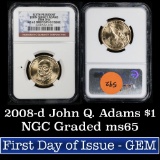 NGC 2008-d John Quincy Adams First day of Issue Presidential Dollar $1 Graded ms65 by NGC