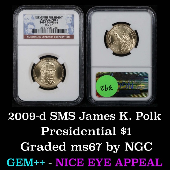 NGC 2009-d SMS James Polk Presidential Dollar $1 Graded ms67 by NGC