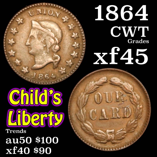 1864 Child's Liberty Civil War Token 1c Grades xf+