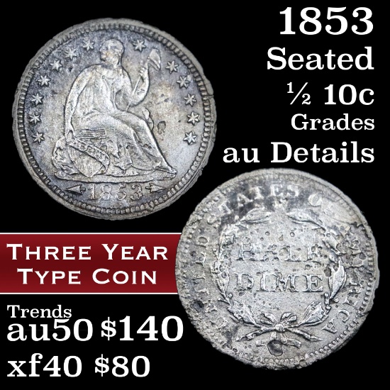 1853-p Seated Liberty Half Dime 1/2 10c Grades AU Details