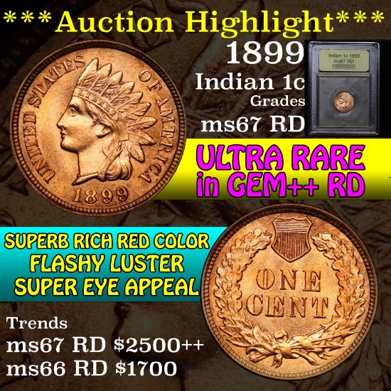 ***Auction Highlight*** 1899 Indian Cent 1c Graded GEM++ Unc RD by USCG (fc)