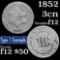 1852 Three Cent Silver 3cs Grades f, fine