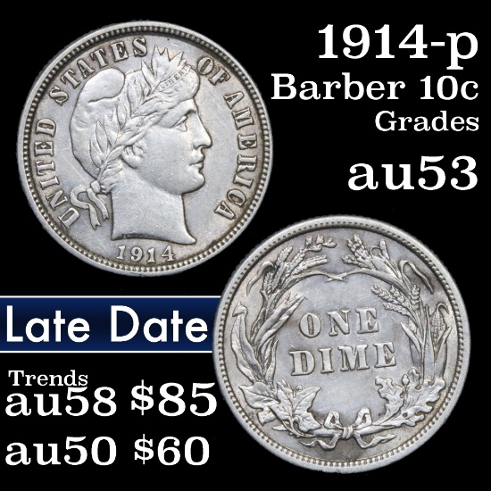 1914-p Barber Dime 10c Grades Select AU