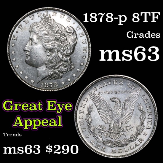 1878-p 8tf Morgan Dollar $1 Grades Select Unc (fc)