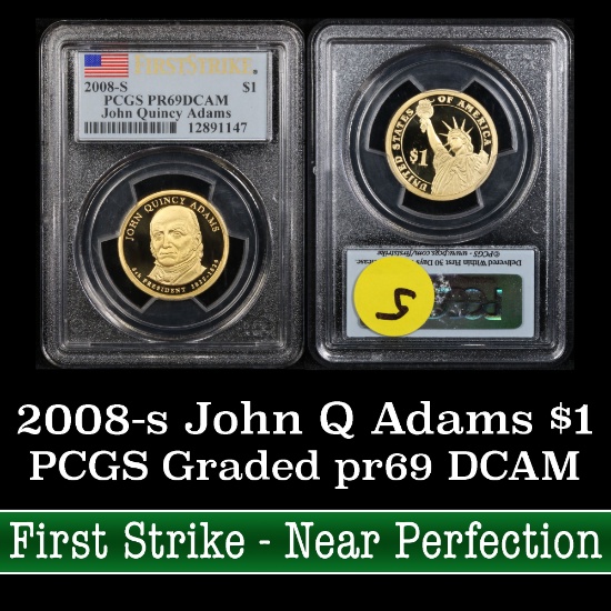 PCGS 2008-s John Quincy Adams, First Strike Presidential Dollar $1 Graded pr69 DCAM by PCGS