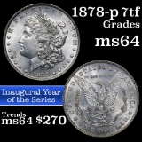 1878-p 7tf Vam 84 Morgan Dollar $1 Grades Choice Unc (fc)
