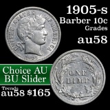 1905-s Barber Dime 10c Grades Choice AU/BU Slider