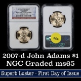 NGC 2007-d John Adams, First day of Issue Presidential Dollar $1 Graded ms65 by NGC