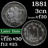 1881 Three Cent Copper Nickel 3cn Grades vf, very fine