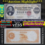 ***Auction Highlight*** 1922 $100 Gold Certificate, Sigs Speelman-White Grades vf++ (fc)