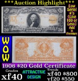 ***Auction Highlight*** 1906 $20 Gold Certificate, Sigs Parker-Burke Grades xf (fc)