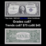 **Star Note  1957A $1 Blue Seal Silver Certificate Grades Gem++ CU