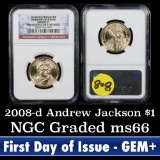 NGC 2008-d Andrew Jackson, First Day of Issue Presidential Dollar $1 Graded ms66 by NGC
