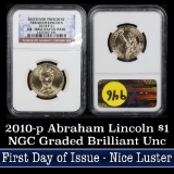 NGC 2010-p Abraham Lincoln, First Day of Issue Presidential Dollar $1 Graded Brilliant Unc by NGC