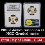 NGC 2010-d James Buchanan 1st Day of Issue Presidential Dollar $1 Graded ms66 by NGC