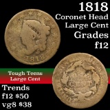 1818 Coronet Head Large Cent 1c Grades f, fine