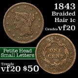 1843 Braided Hair Large Cent 1c Grades vf, very fine