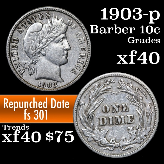 1903-p fs301  Barber Dime 10c Grades xf