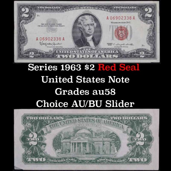 Series 1963 $2 Red Seal United States Note Grades Choice AU/BU Slider