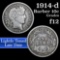 1914-d Barber Dime 10c Grades f, fine