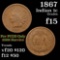 1867 Indian Cent 1c Grades f+