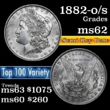 1882-o/s Top 100 Morgan Dollar $1 Grades Select Unc (fc)