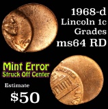 1968-d Mint Error, Struck Off Center Lincoln Cent 1c Grades Choice Unc RD
