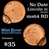 No Date, Mint Error, Struck Off Center Lincoln Cent 1c Grades Choice Unc RD