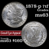 1878-p 7tf Morgan Dollar $1 Grades Select Unc