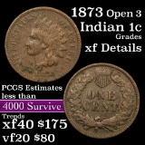 1873 Open 3 Indian Cent 1c Grades xf details