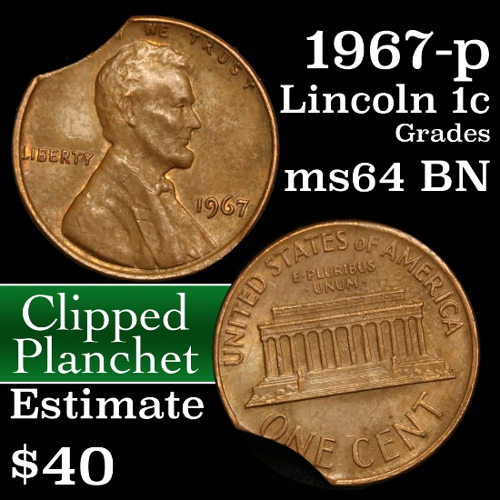1967-p mint error Clipped Planchet Lincoln Cent 1c Grades Choice Unc BN