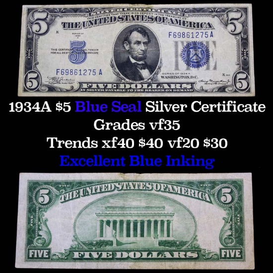 1934A $5 Blue Seal Silver Certificate Grades vf++