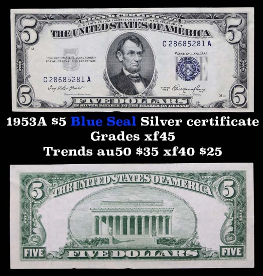 1953A $5 Blue Seal Silver certificate Grades xf+